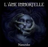 L’Ame Immortelle - Namenlos