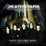 «Night Electric Night» от Deathstars